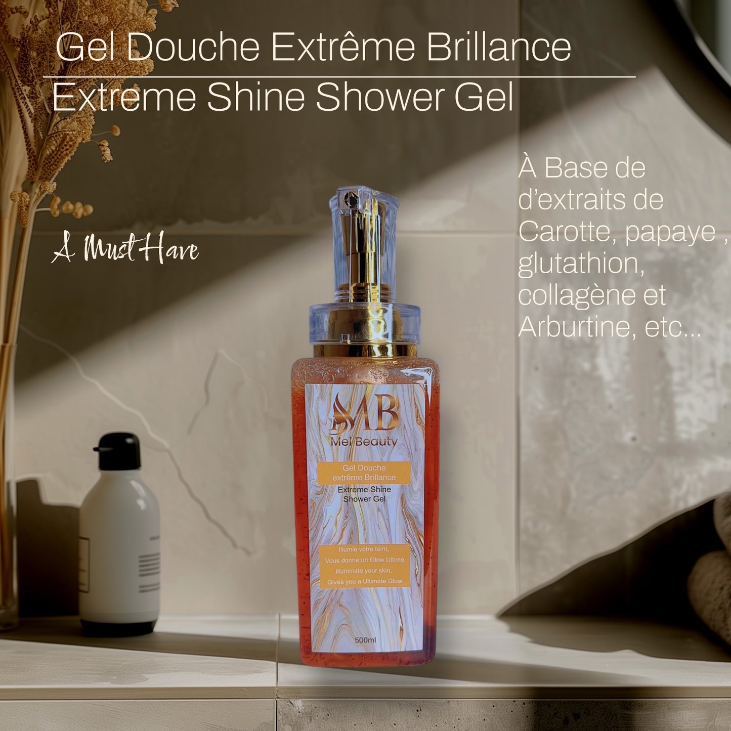 Gel Douche Extrême Brillance.